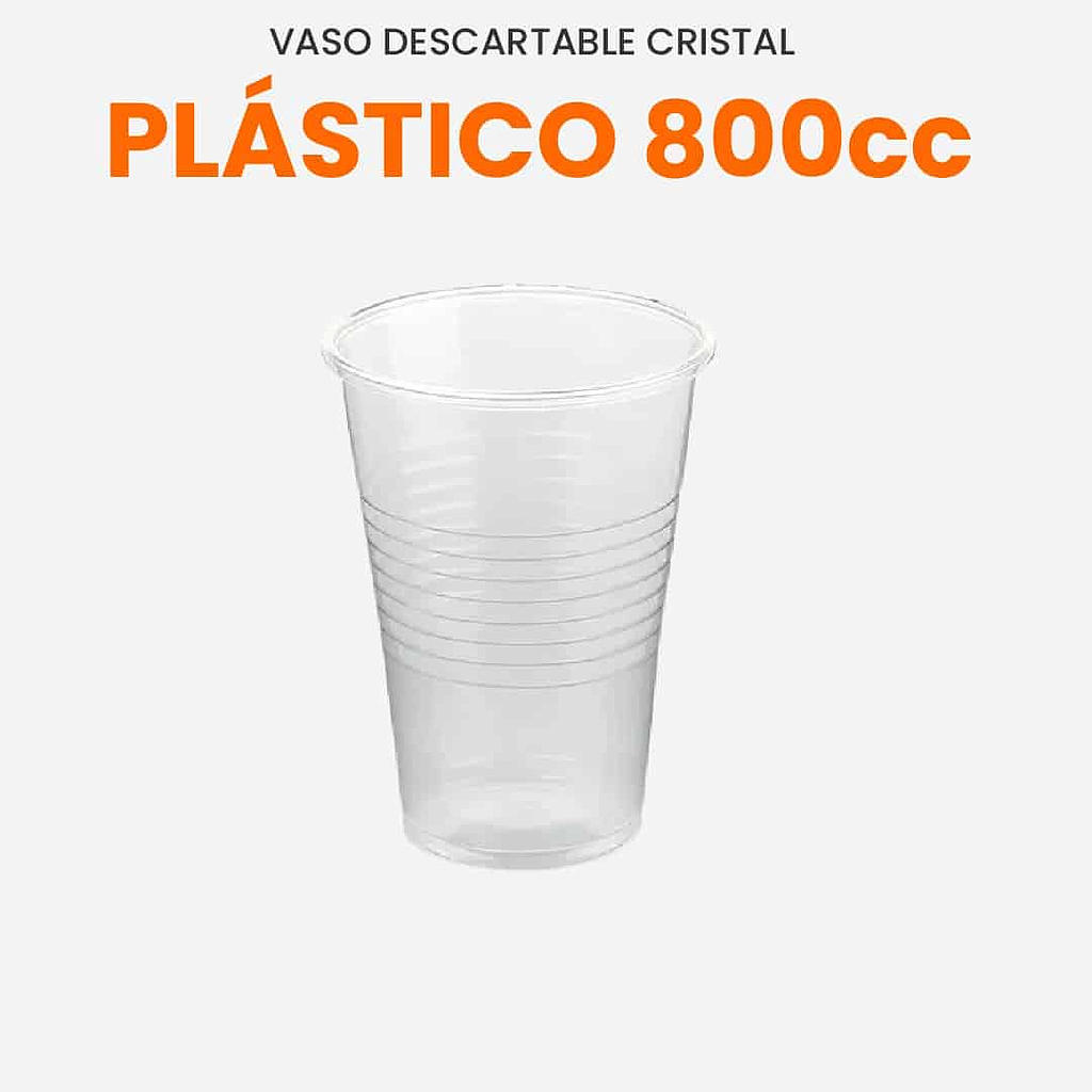800cc x Unidad - Vaso traslucido.